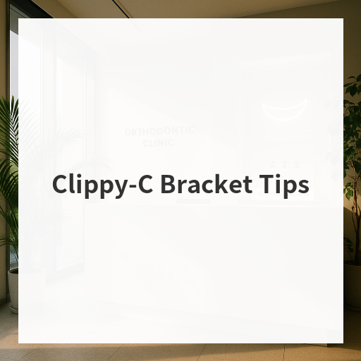 Clippy-C Bracket Tips
